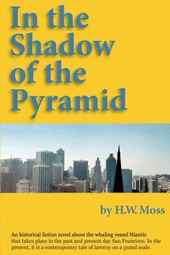portada In the Shadow of the Pyramid (en Inglés)