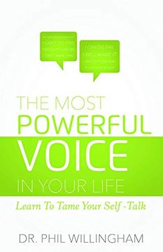 portada The Most Powerful Voice in Your Life: Learn to Tame Your Self-Talk (en Inglés)