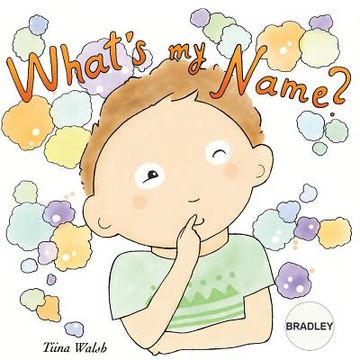 portada What's my name? BRADLEY
