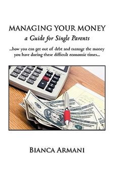 portada managing your money: a guide for single parents (en Inglés)