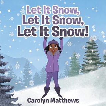 portada Let It Snow, Let It Snow, Let It Snow! (in English)