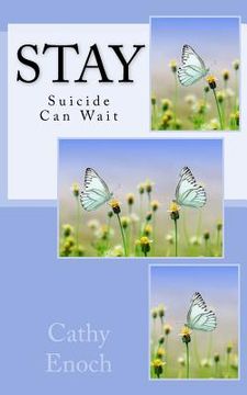 portada Stay: Suicide Can Wait (en Inglés)