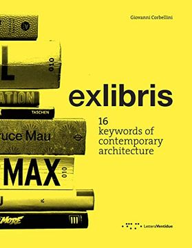 portada Exlibris. 16 Keywords of Contemporary Architecture (libro en Inglés)