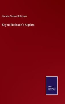 portada Key to Robinson's Algebra (in English)