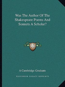 portada was the author of the shakespeare poems and sonnets a scholar? (en Inglés)