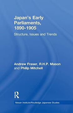 portada Japan's Early Parliaments, 1890-1905: Structure, Issues and Trends (en Inglés)