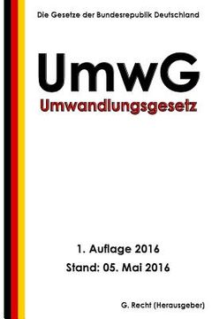 portada Umwandlungsgesetz - UmwG, 1. Auflage 2016 (en Alemán)