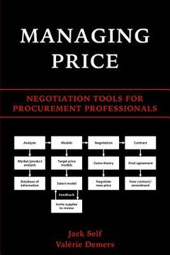 portada Managing Price: Negotiation Tools for Procurement Professionals (en Inglés)