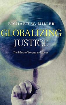 portada Globalizing Justice: The Ethics of Poverty and Power 