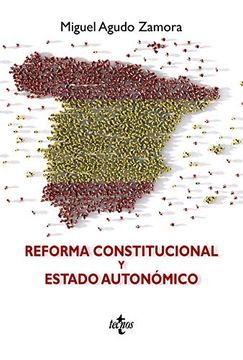 portada Reforma Constitucional y Estado Autonómico (Derecho - Estado y Sociedad) (in Spanish)