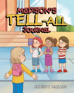 portada Madison's TELL-ALL Journal (in English)