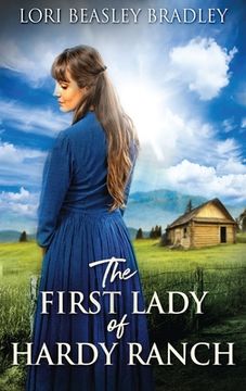 portada The First Lady Of Hardy Ranch (en Inglés)