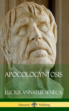 portada Apocolocyntosis (Hardcover) (in English)
