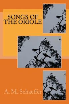 portada Songs of the Oriole (en Inglés)