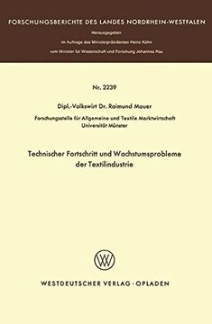 portada Technischer Fortschritt und Wachstumsprobleme der Textilindustrie (Forschungsberichte des Landes Nordrhein-Westfalen) (German Edition)