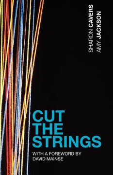 portada cut the strings (en Inglés)