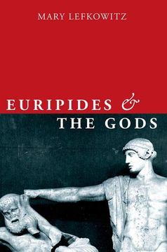 portada Euripides and the Gods (Onassis Series in Hellenic Culture) (en Inglés)