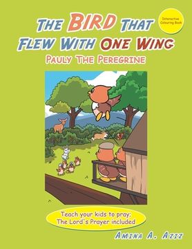 portada The Bird That Flew with One Wing: Pauly the Peregrine (en Inglés)
