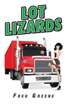 portada Lot Lizards (en Inglés)