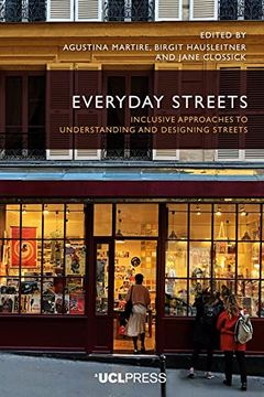 portada Everyday Streets: Inclusive approaches to understanding and designing streets (en Inglés)