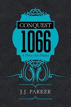 portada "Conquest: 1066": A Three-Act Drama 