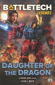 portada BattleTech Legends: Daughter of the Dragon (in English)