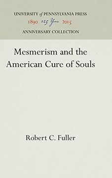 portada Mesmerism and the American Cure of Souls (en Inglés)