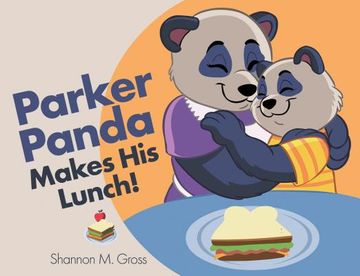 portada Parker Panda Makes His Lunch! (en Inglés)