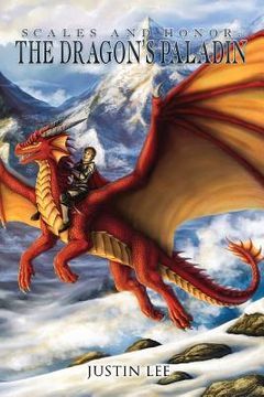 portada Scales and Honor: The Dragon's Paladin (en Inglés)