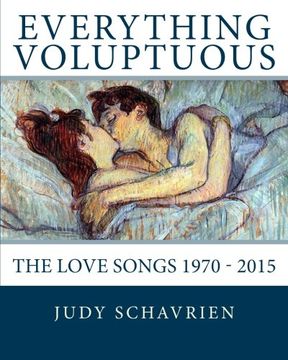 portada Everything Voluptuous: The Love Songs 1970 - 2015
