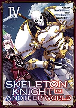 portada Skeleton Knight in Another World 04 (Skeleton Knight in Another World (Manga)) (in English)