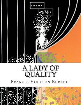 portada A Lady of Quality (in English)