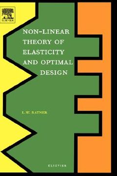 portada non-linear theory of elasticity and optimal design (en Inglés)