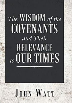 portada The Wisdom of the Covenants and Their Relevance to our Times (en Inglés)