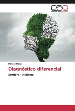 portada Diagnóstico Diferencial: Sordera - Autismo