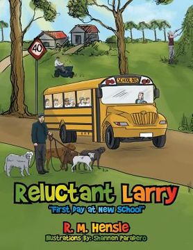portada Reluctant Larry: "First Day at New School"