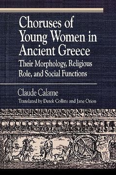 portada choruses of young women in ancient greece: their morphology, religious role and social functions