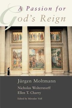 portada a passion for god's reign (in English)