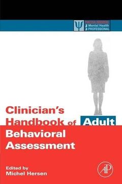 portada Clinician's Handbook of Adult Behavioral Assessment (Practical Resources for the Mental Health Professional) (in English)