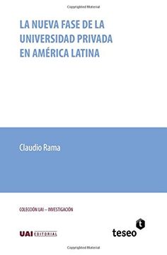 portada La Nueva Fase de la Universidad Privada En America Latina