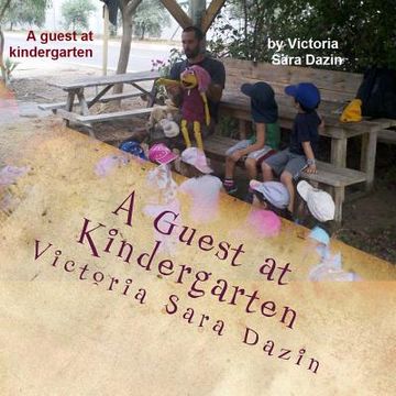 portada A Guest at Kindergarten (en Inglés)