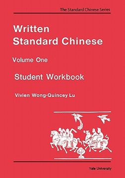 portada written standard chinese, volume one: student workbook