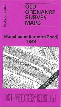 portada Manchester (London Road) 1849: Manchester Sheet 34 (Old Ordnance Survey Maps of Manchester)