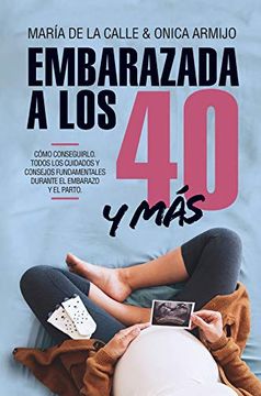 portada Embarazada a los 40 y más (in Spanish)