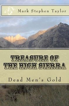 portada Treasure of the High Sierra: Dead Men's Gold