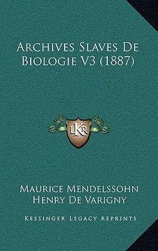 portada Archives Slaves De Biologie V3 (1887) (in French)