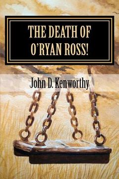 portada the death of o'ryan ross! (en Inglés)