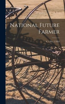 portada National Future Farmer; v. 1 no. 2 1953 (en Inglés)