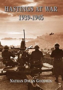portada Hastings at War: 1939-1945 