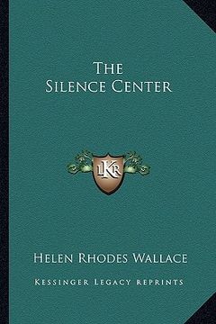 portada the silence center (en Inglés)